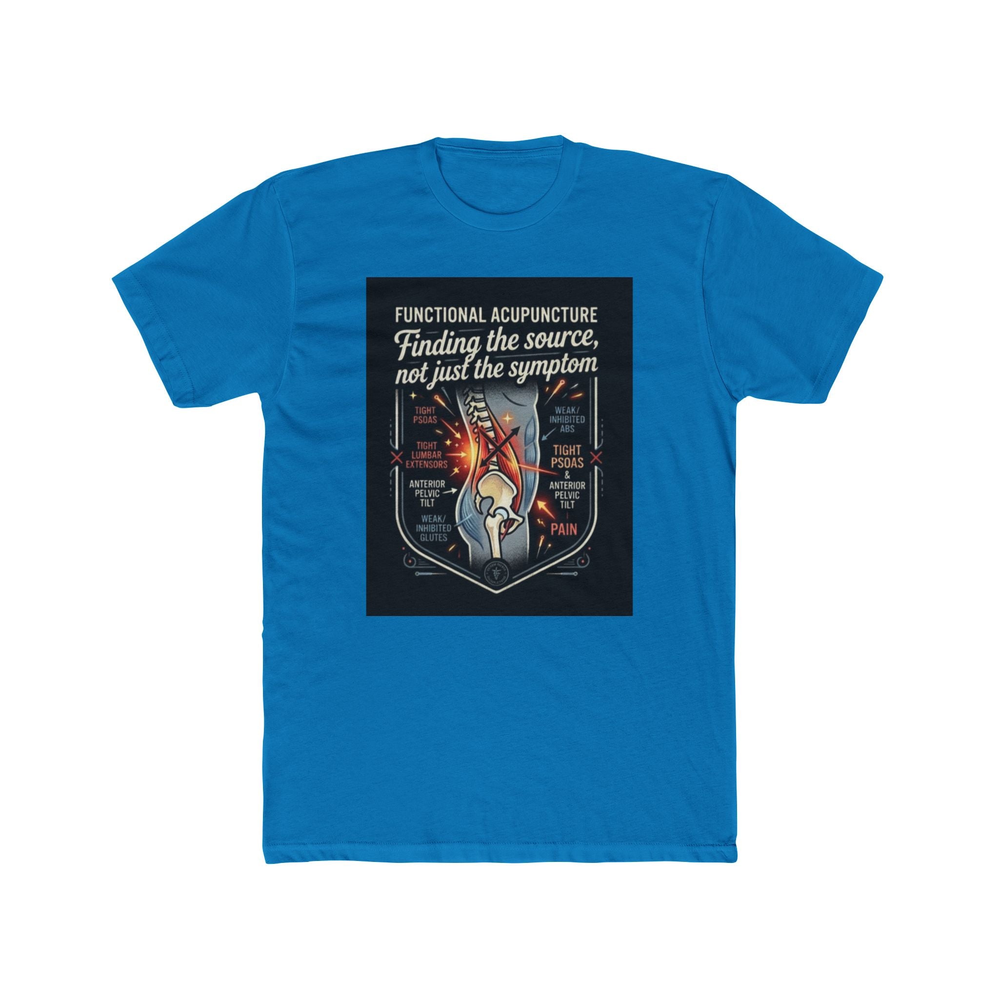 Functional Acupuncture T‑Shirt — "Finding the Source, Not Just the Symptom"