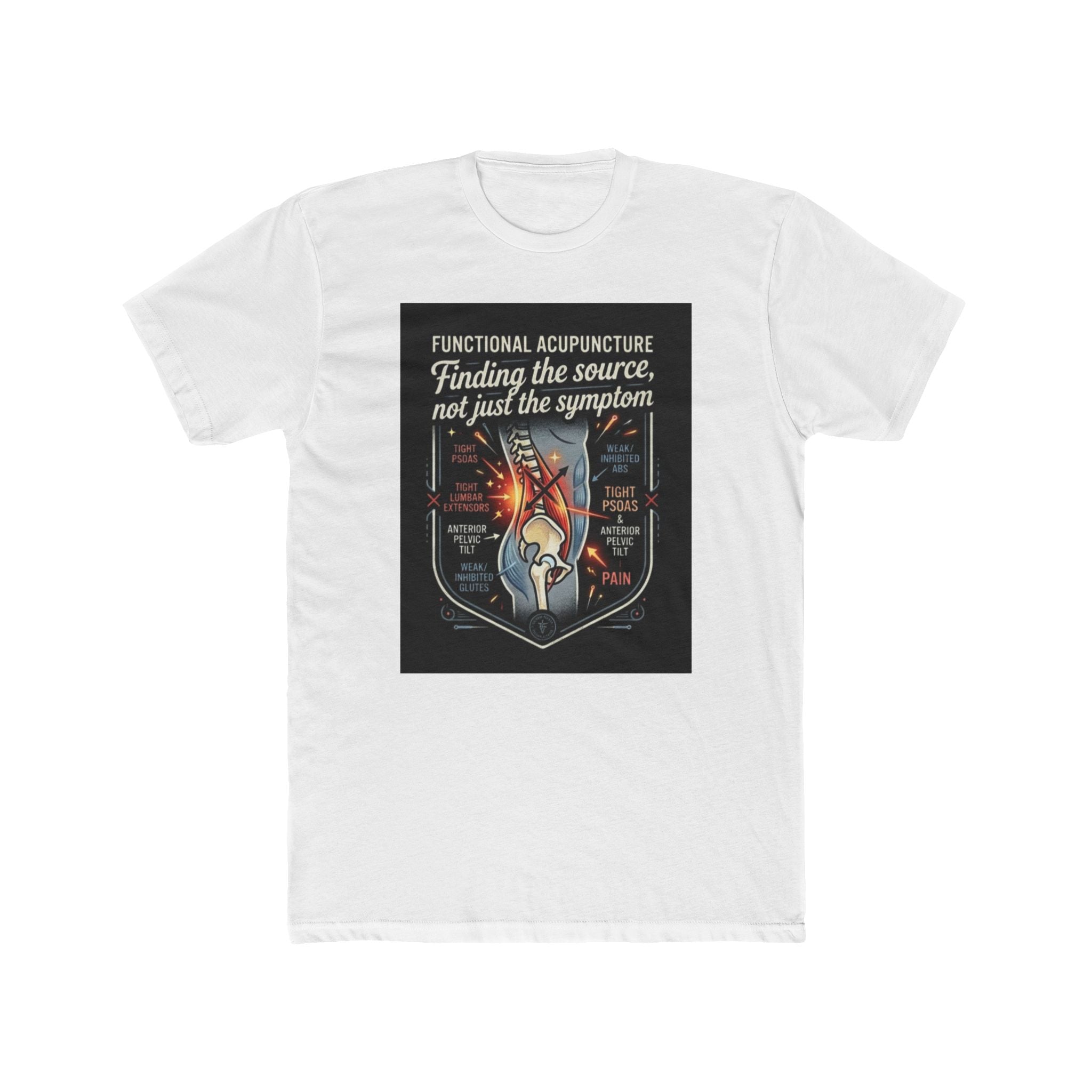 Functional Acupuncture T‑Shirt — "Finding the Source, Not Just the Symptom"