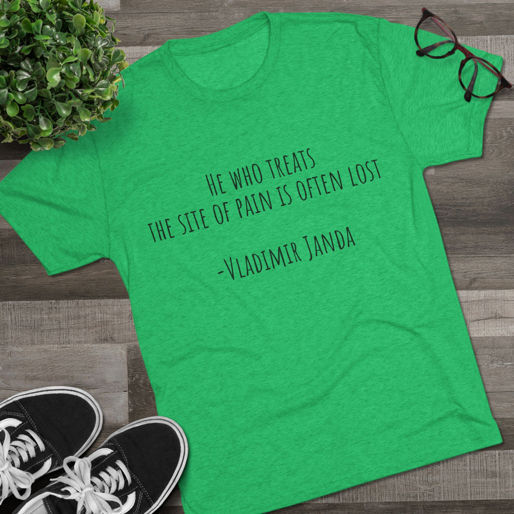 Acupuncture Range of Motion Tee — 'He Who Treats the Site of Pain' Motivational Clinic Shirt