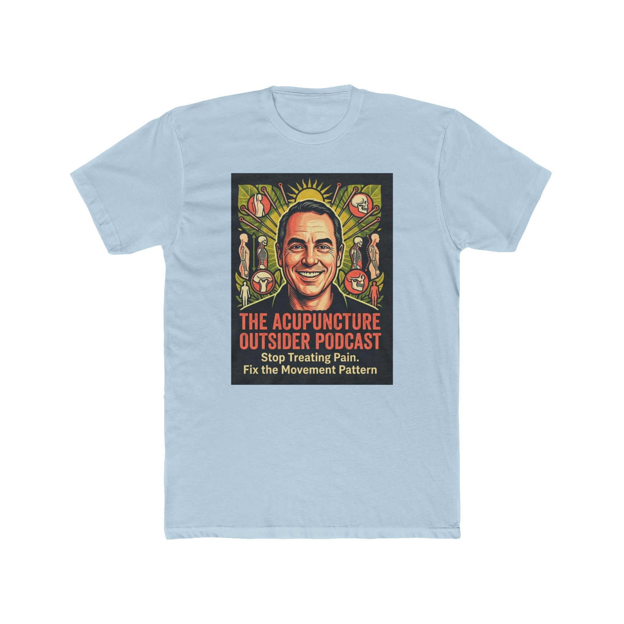 Acupuncture Outsider Podcast Tee — Fan Shirt
